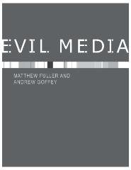Chapter section 'Grayness' in 'Evil Media' by Matthew Fuller and Andrew Goffey